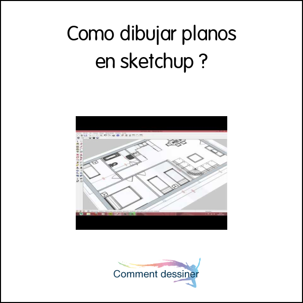 Como dibujar planos en sketchup